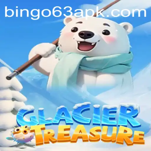 Exploring the Icy World of GlacierTreasure: A Comprehensive Guide to Bingo63
