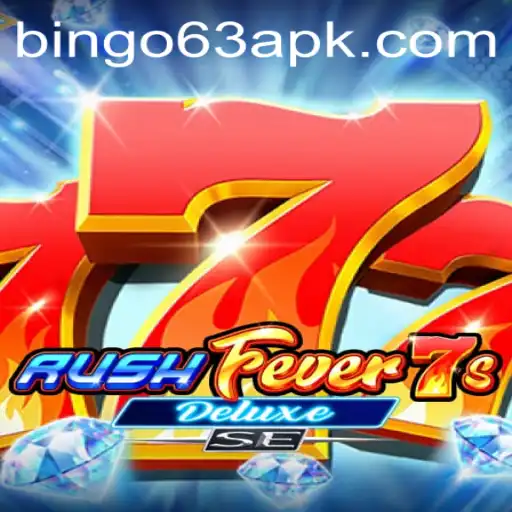 Unveiling the Thrill of RushFever7sDeluxeSE: Experience the Bingo63 Connection